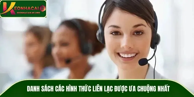 Danh sách các hình thức liên hệ được ưa chuộng nhất